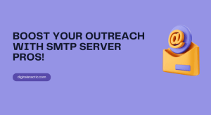 Boost Your Outreach with Smtp Server Pros blog